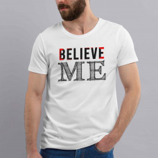 Футболка чоловіча "Believe me"