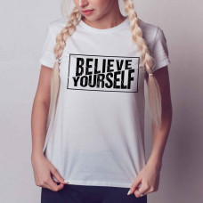 Футболка жіноча "Believe yourself"